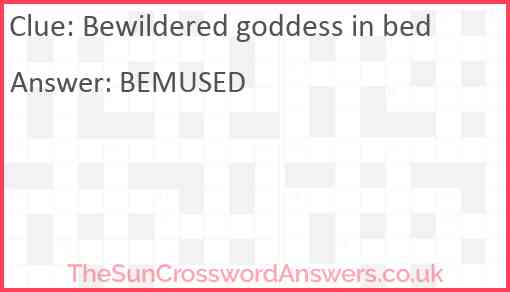 Bewildered goddess in bed Answer