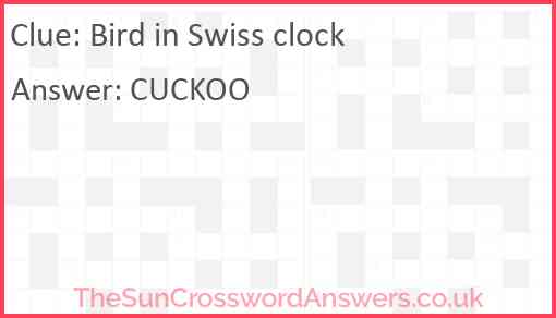Bird in Swiss clock Answer