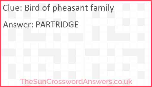 Bird of pheasant family Answer