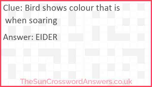 Bird shows colour that is when soaring Answer