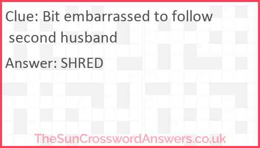 Bit embarrassed to follow second husband Answer