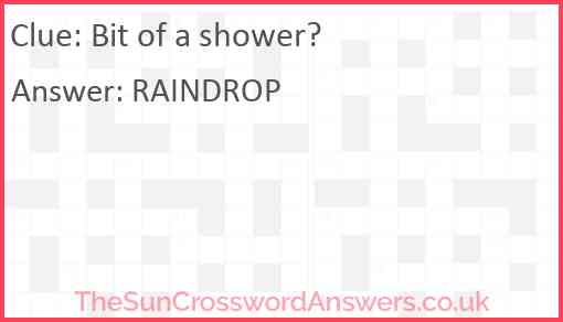Bit of a shower? Answer