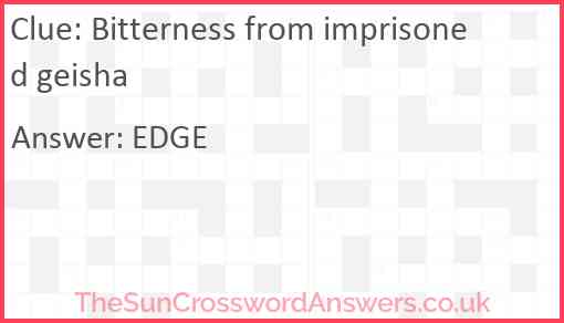 Bitterness from imprisoned geisha Answer