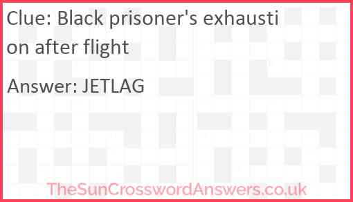 Black prisoner's exhaustion after flight Answer