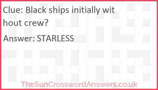 Black ships initially without crew? Answer