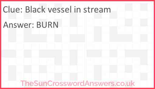 Black vessel in stream Answer