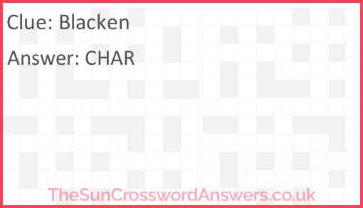 Blacken crossword clue TheSunCrosswordAnswers co uk