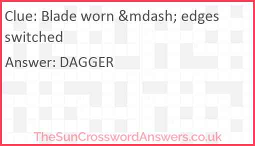 Blade worn &mdash; edges switched Answer