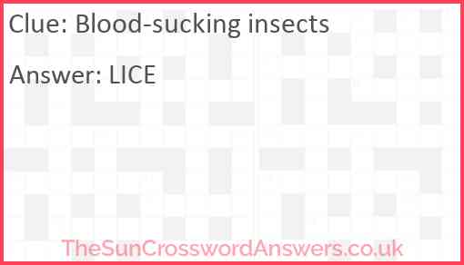 Blood-sucking insects Answer