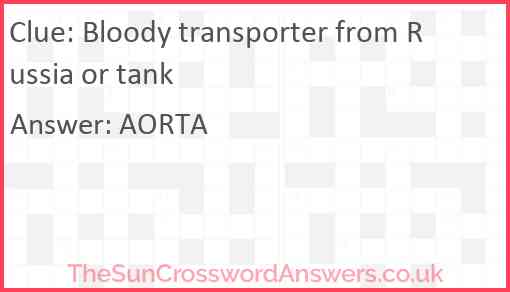 Bloody transporter from Russia or tank Answer
