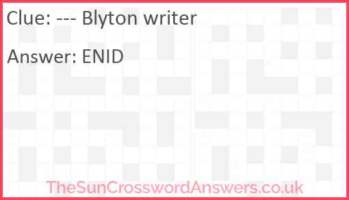 --- Blyton writer Answer