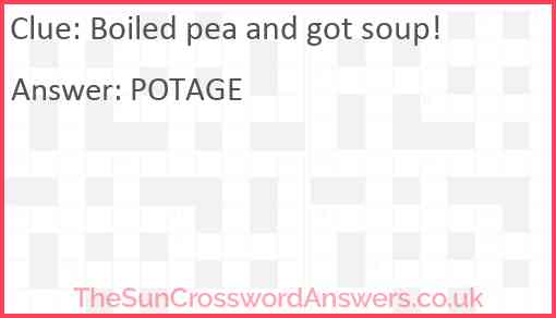 Boiled pea and got soup! Answer