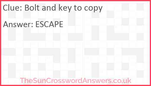 Bolt and key to copy Answer