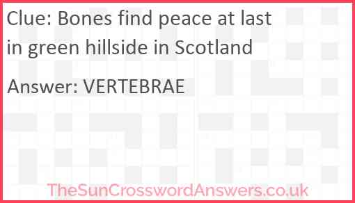 Bones find peace at last in green hillside in Scotland Answer