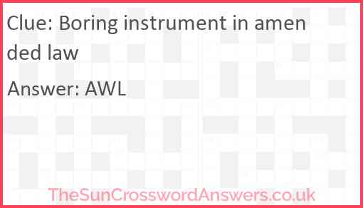 Boring instrument in amended law Answer