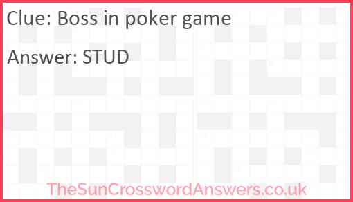 Boss in poker game Answer
