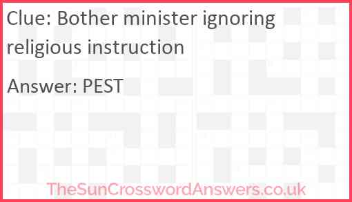 Bother minister ignoring religious instruction Answer