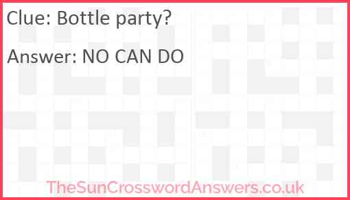 Bottle party? Answer