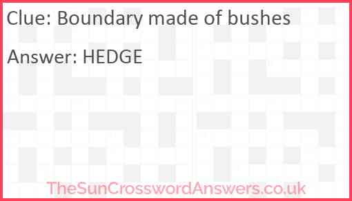 Boundary made of bushes Answer
