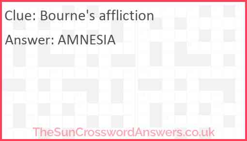 Bourne's affliction Answer