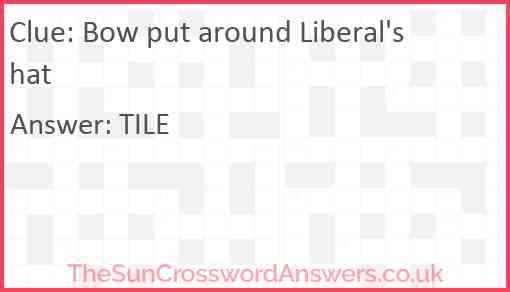 Bow put around Liberal's hat Answer
