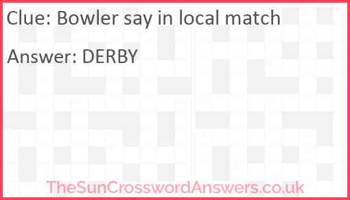 Bowler say in local match Answer