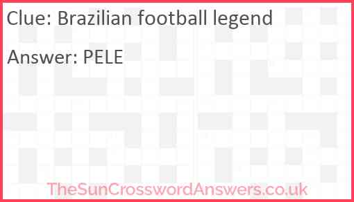 Brazilian football legend Answer
