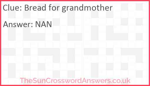 Bread for grandmother Answer