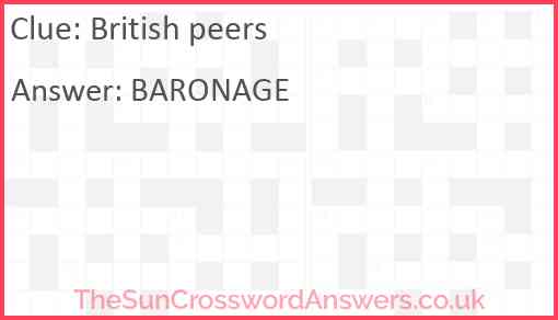 British peers crossword clue TheSunCrosswordAnswers co uk British peers crossword clue TheSunCrosswordAnswers co uk