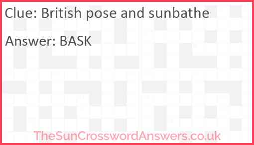 British pose and sunbathe Answer