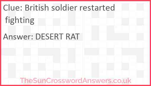 British soldier restarted fighting Answer