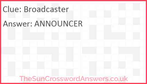Broadcaster crossword clue TheSunCrosswordAnswers co uk