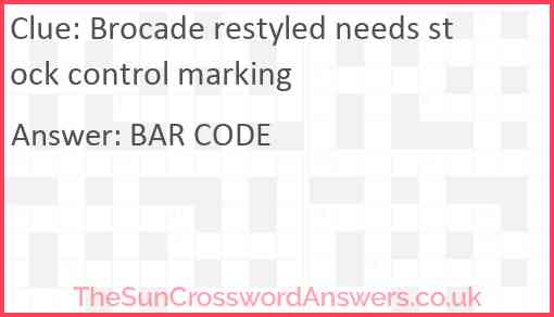 Brocade restyled needs stock control marking Answer