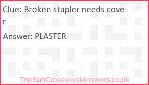Broken stapler needs cover Answer