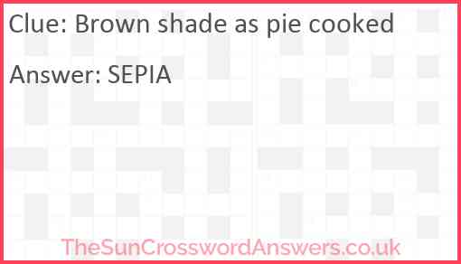 Brown shade as pie cooked Answer