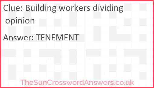 Building workers dividing opinion Answer
