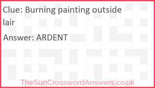 Burning painting outside lair Answer