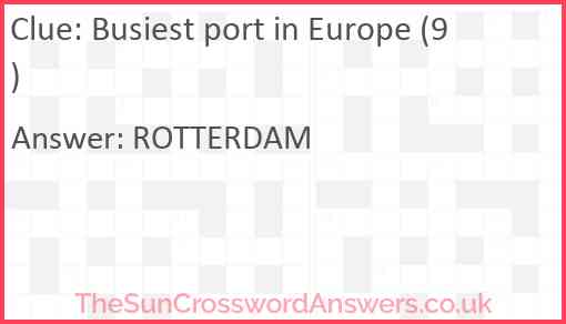 Busiest port in Europe (9) Answer