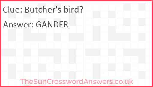 Butcher's bird? Answer