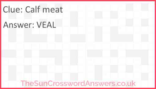 Calf meat Answer