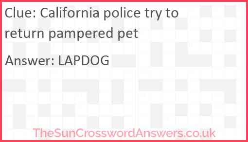 California police try to return pampered pet Answer