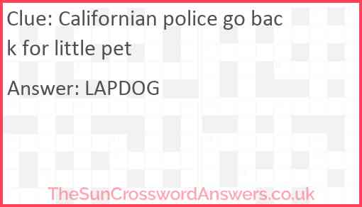 Californian police go back for little pet Answer