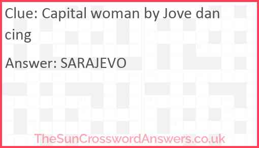 Capital woman by Jove dancing Answer