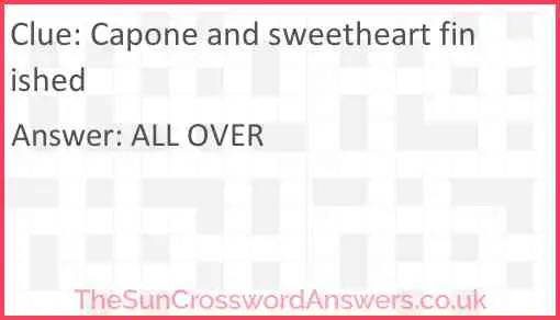 Capone and sweetheart finished Answer