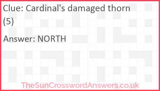 Cardinal's damaged thorn (5) Answer