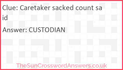 Caretaker sacked count said Answer