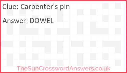 Carpenter's pin Answer