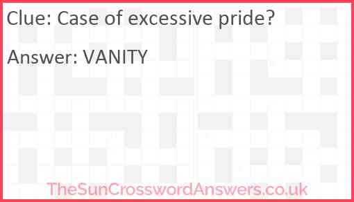 Case of excessive pride? Answer
