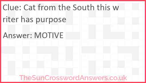 Cat from the South this writer has purpose Answer