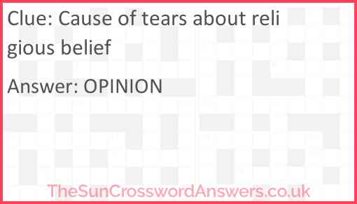 Cause of tears about religious belief Answer